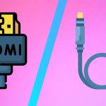 HDMI ARC vs Digital Optical