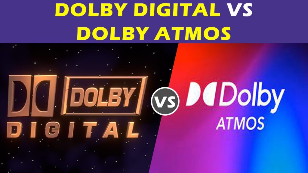Dolby Digital vs Dolby Atmos