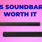 is soundbar worth it