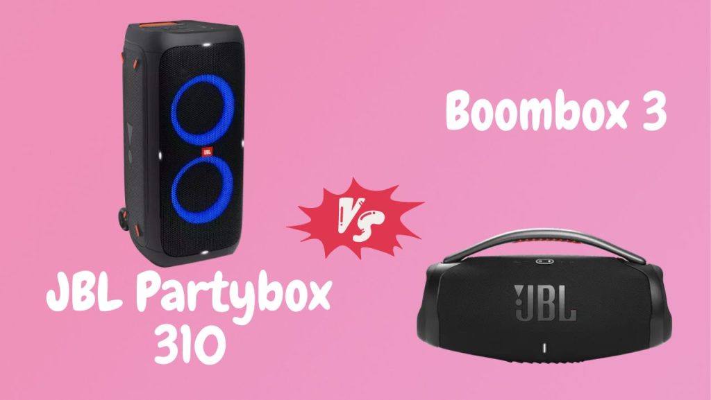 JBL Boombox 3 vs Partybox 310