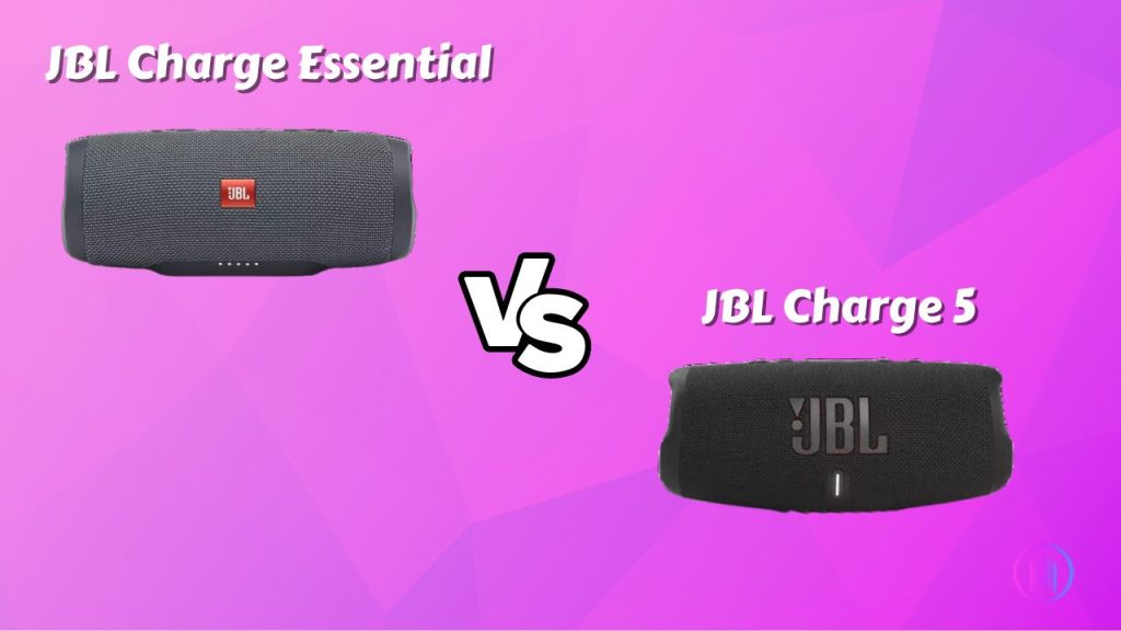 JBL Charge Essential Vs JBL Charge 5