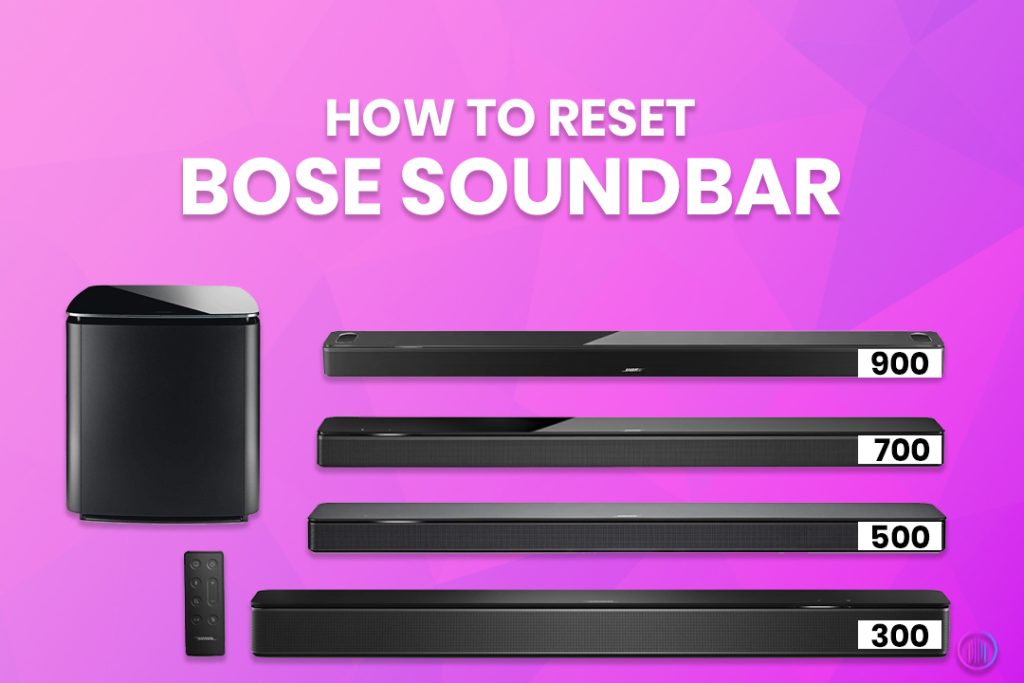 How to Reset Bose Soundbar