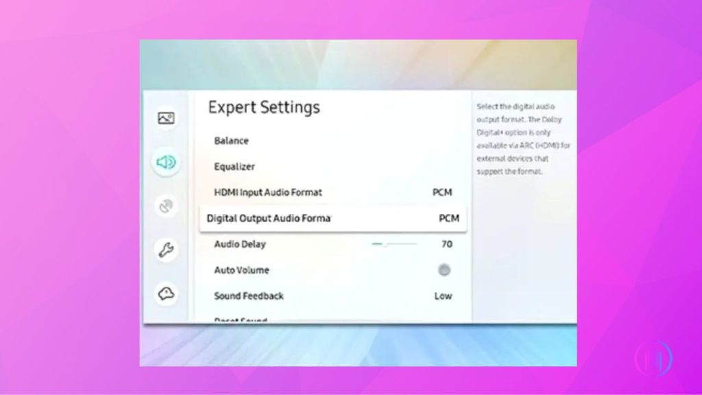 Switch your samsung TV’s digital output Audio Format to PCM