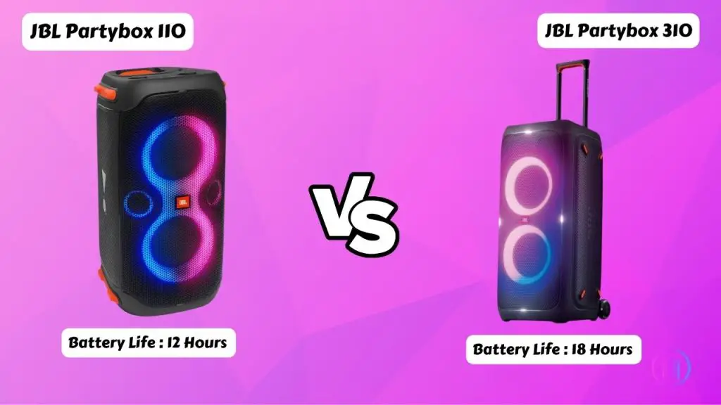JBL Partybox 110 vs 310 Battery life